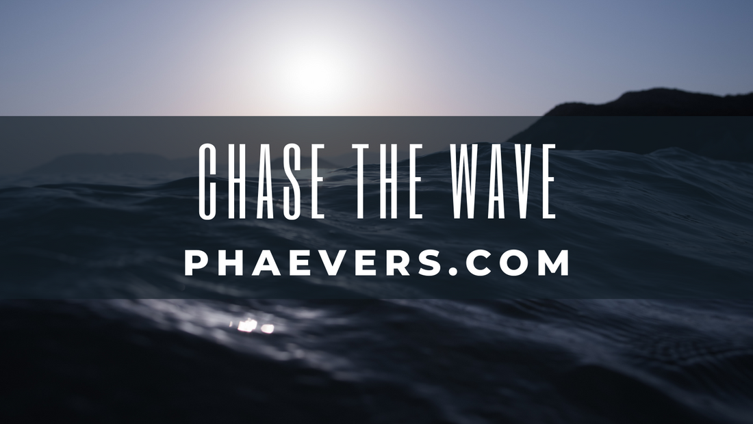 Chase The Wave