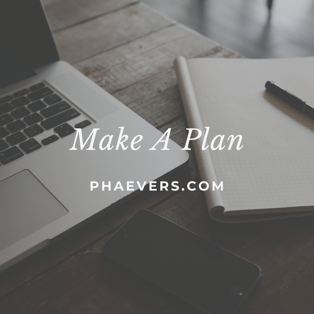 Make A Plan