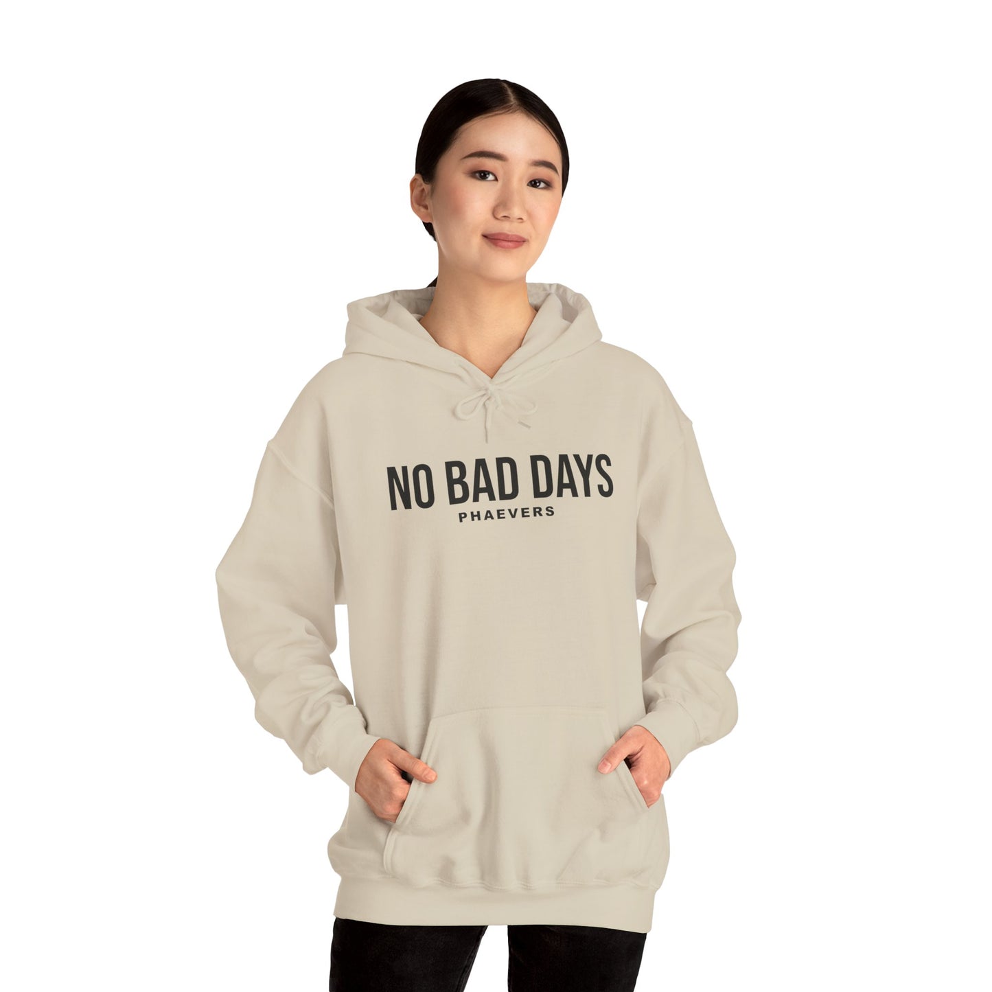NO BAD DAYS PHAEVERS Unisex Hoodie