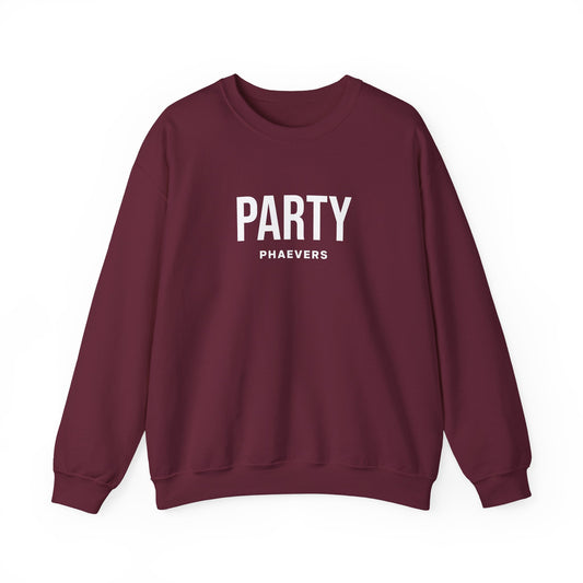 PARTY PHAEVERS Unisex Sweatshirt