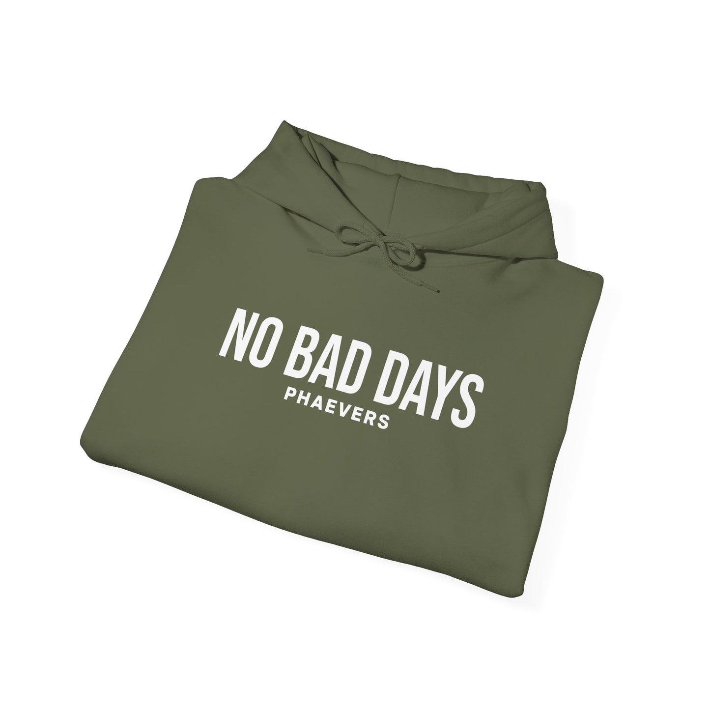 NO BAD DAYS PHAEVERS Unisex Hoodie