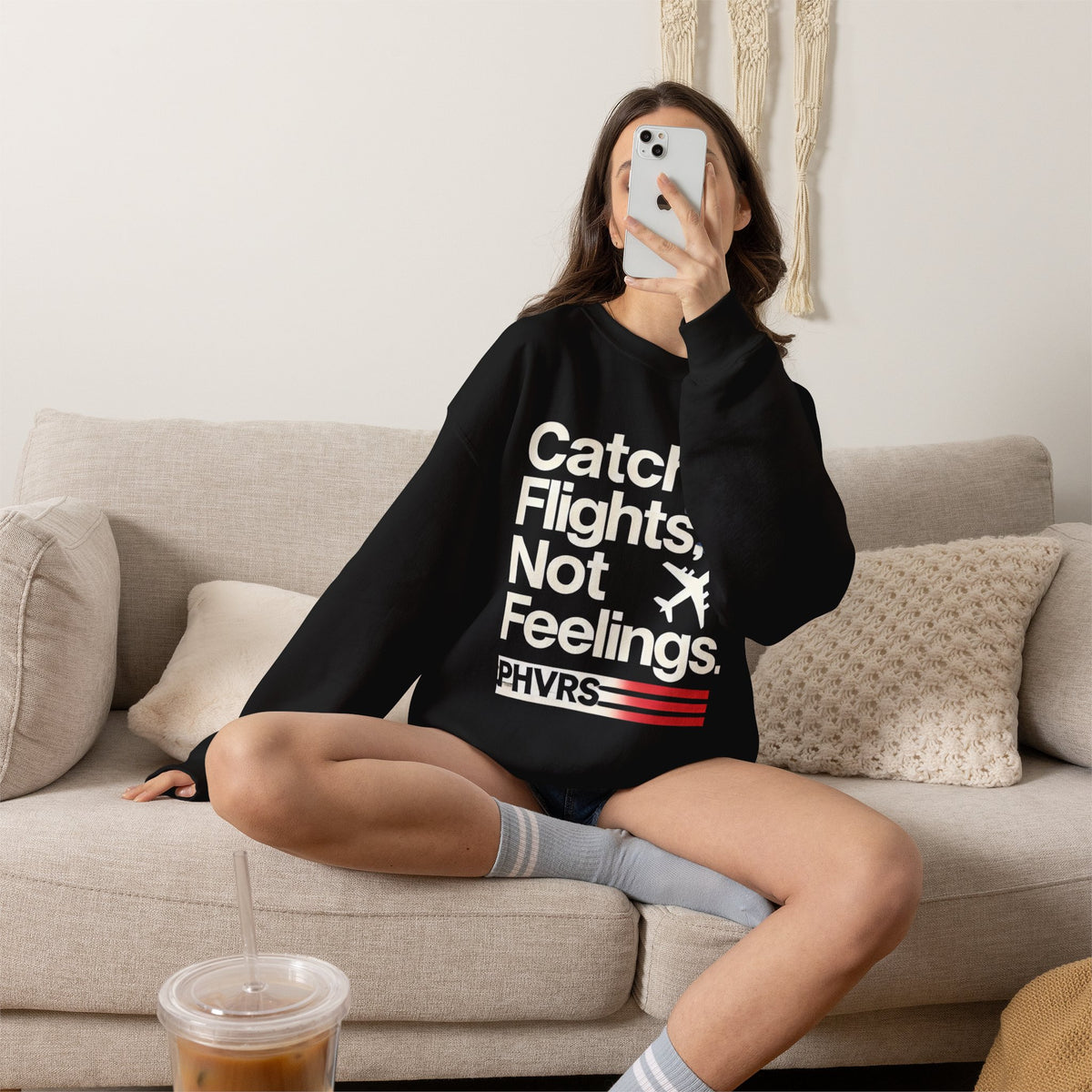 Catch Flights Not Feelings PHVRS Sweatshirt