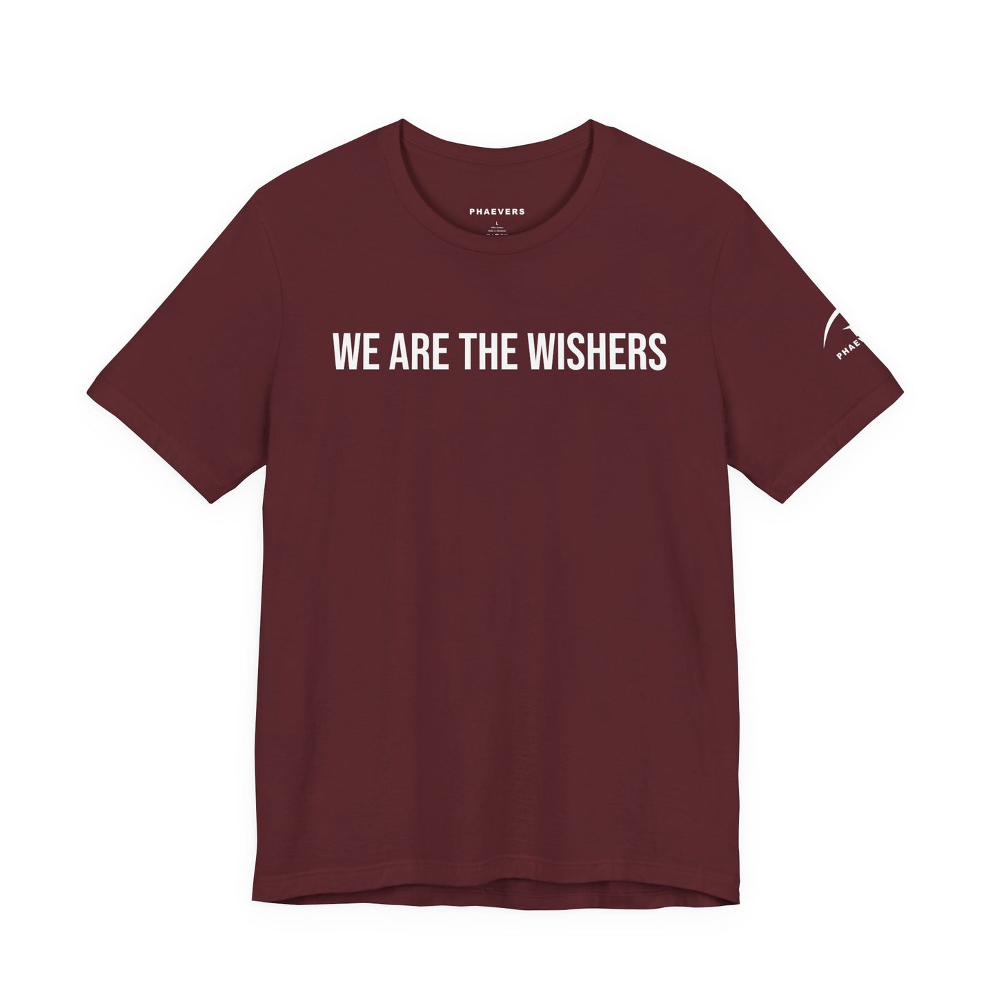 WE ARE THE WISHERS T-SHIRT