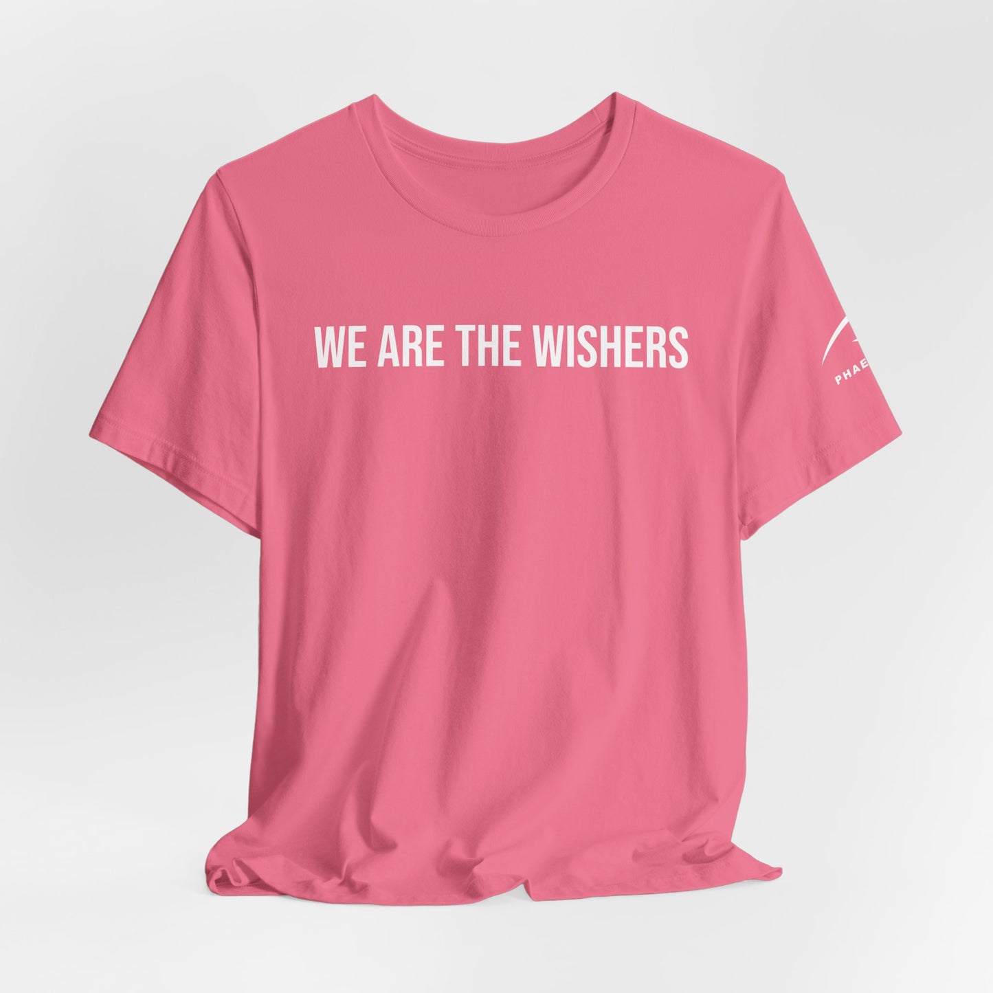 WE ARE THE WISHERS T-SHIRT