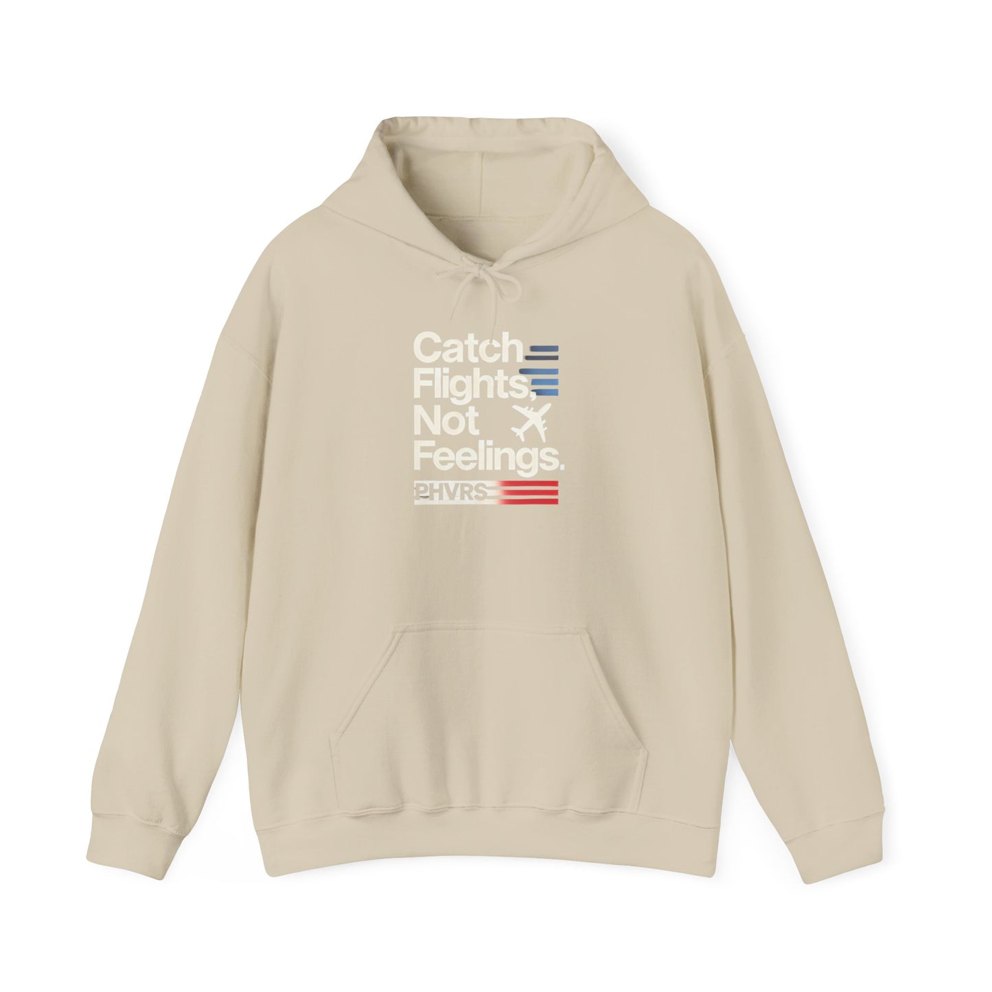 Catch Flights Not Feelings PHVRS Unisex Heavy Hoodie